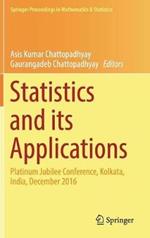 Statistics and its Applications: Platinum Jubilee Conference, Kolkata, India, December 2016