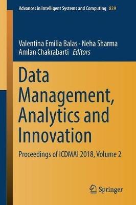 Data Management, Analytics and Innovation: Proceedings of ICDMAI 2018, Volume 2 - cover