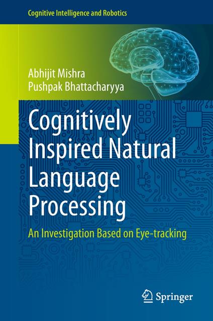 Cognitively Inspired Natural Language Processing