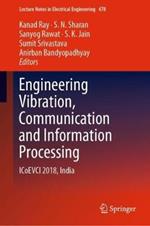 Engineering Vibration, Communication and Information Processing: ICoEVCI 2018, India