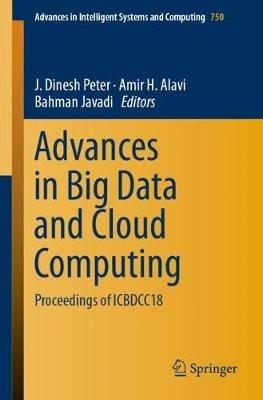 Advances in Big Data and Cloud Computing: Proceedings of ICBDCC18 - cover