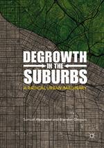 Degrowth in the Suburbs