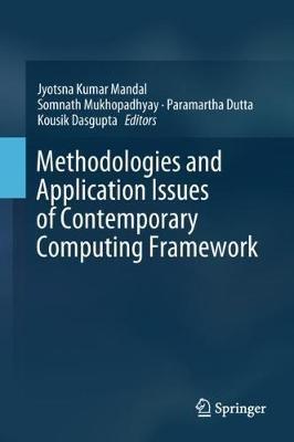 Methodologies and Application Issues of Contemporary Computing Framework - cover
