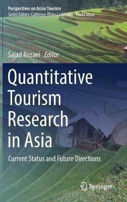 Quantitative Tourism Research in Asia: Current Status and Future Directions - cover