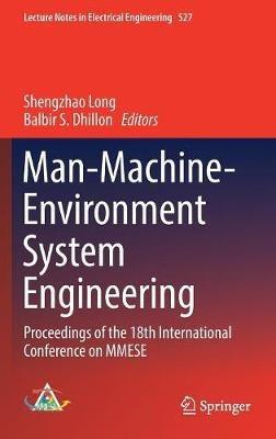 Man-Machine-Environment System Engineering: Proceedings of the 18th International Conference on MMESE - cover