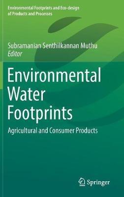 Environmental Water Footprints: Agricultural and Consumer Products - cover