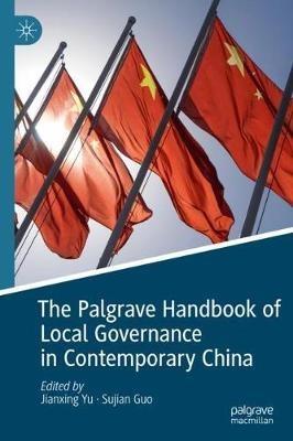 The Palgrave Handbook of Local Governance in Contemporary China - cover