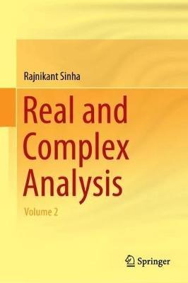 Real and Complex Analysis: Volume 2 - Rajnikant Sinha - cover