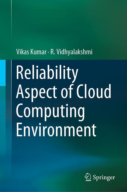 Reliability Aspect of Cloud Computing Environment