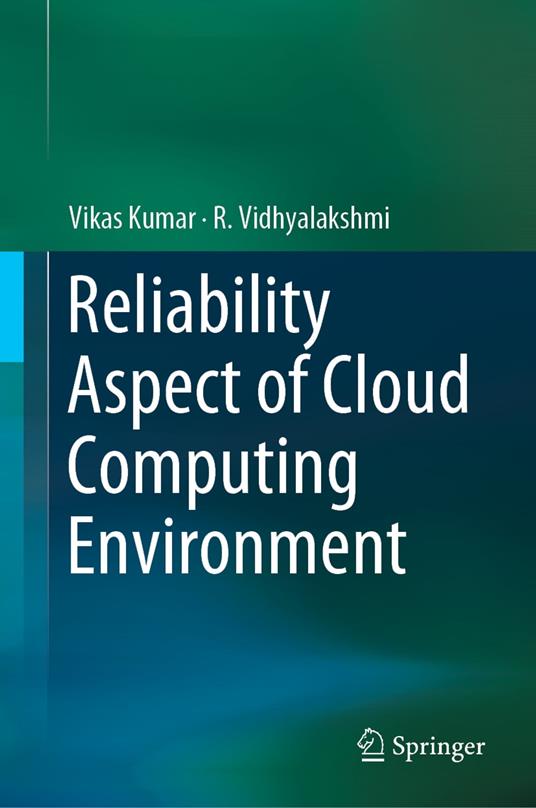 Reliability Aspect of Cloud Computing Environment