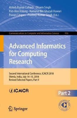 Advanced Informatics for Computing Research: Second International Conference, ICAICR 2018, Shimla, India, July 14–15, 2018, Revised Selected Papers, Part II - cover
