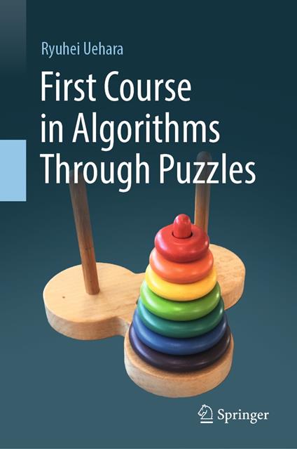 First Course in Algorithms Through Puzzles