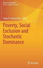 Poverty, Social Exclusion and Stochastic Dominance