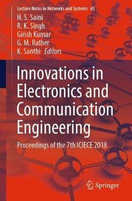 Innovations in Electronics and Communication Engineering: Proceedings of the 7th ICIECE 2018 - cover