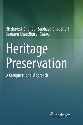 Heritage Preservation: A Computational Approach - cover