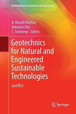 Geotechnics for Natural and Engineered Sustainable Technologies: GeoNEst - cover