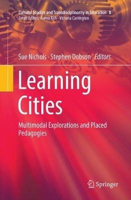 Learning Cities: Multimodal Explorations and Placed Pedagogies - cover
