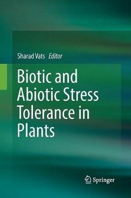Biotic and Abiotic Stress Tolerance in Plants - cover