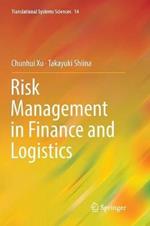 Risk Management in Finance and Logistics