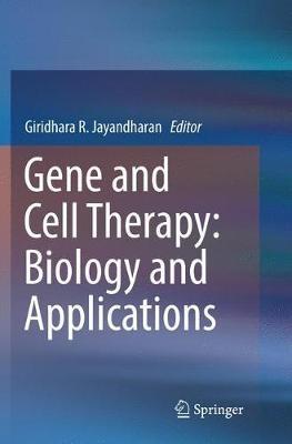Gene and Cell Therapy: Biology and Applications - cover