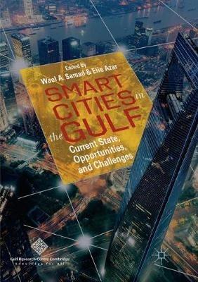 Smart Cities in the Gulf: Current State, Opportunities, and Challenges - cover