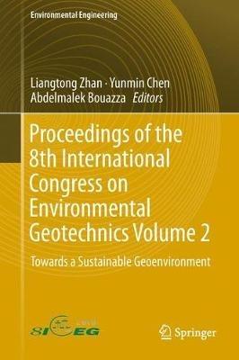 Proceedings of the 8th International Congress on Environmental Geotechnics Volume 2: Towards a Sustainable Geoenvironment - cover