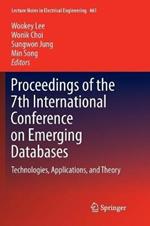 Proceedings of the 7th International Conference on Emerging Databases: Technologies, Applications, and Theory
