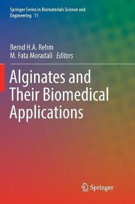 Alginates and Their Biomedical Applications - cover