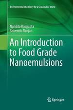 An Introduction to Food Grade Nanoemulsions