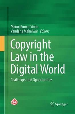 Copyright Law in the Digital World: Challenges and Opportunities - cover