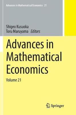 Advances in Mathematical Economics: Volume 21 - cover