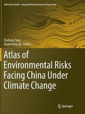 Atlas of Environmental Risks Facing China Under Climate Change - cover
