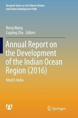 Annual Report on the Development of the Indian Ocean Region (2016): Modi’s India - cover