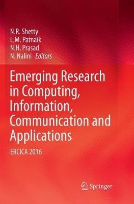 Emerging Research in Computing, Information, Communication and Applications: ERCICA 2016 - cover