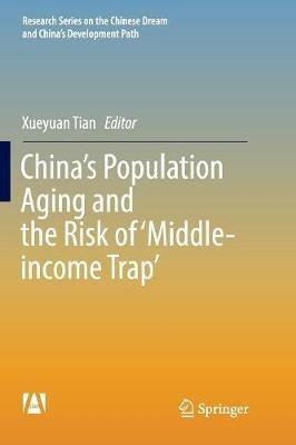 China’s Population Aging and the Risk of ‘Middle-income Trap’ - cover