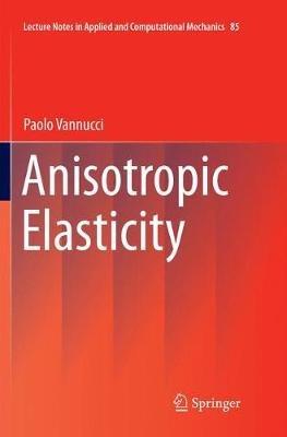Anisotropic Elasticity - Paolo Vannucci - cover