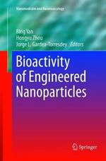 Bioactivity of Engineered Nanoparticles