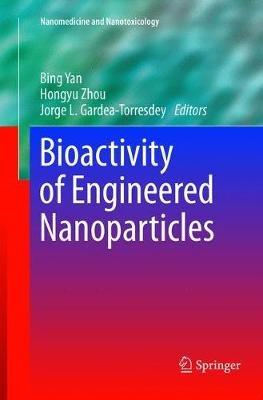 Bioactivity of Engineered Nanoparticles - cover