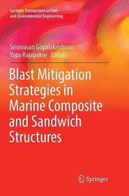 Blast Mitigation Strategies in Marine Composite and Sandwich Structures - cover