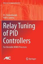 Relay Tuning of PID Controllers: For Unstable MIMO Processes
