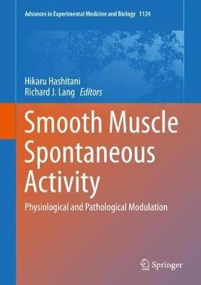 Smooth Muscle Spontaneous Activity: Physiological and Pathological Modulation - cover