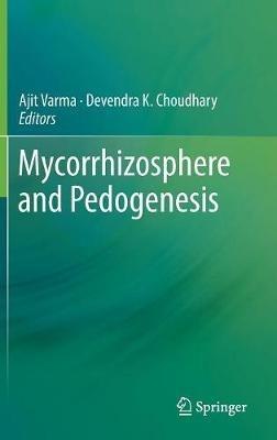 Mycorrhizosphere and Pedogenesis - cover