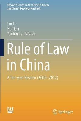 Rule of Law in China: A Ten-year Review (2002-2012) - cover