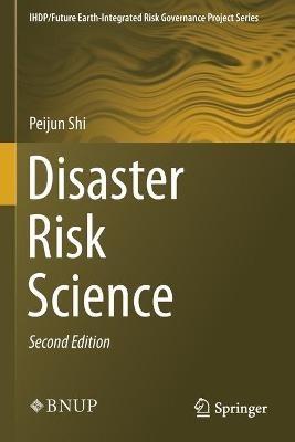 Disaster Risk Science - Peijun Shi - cover