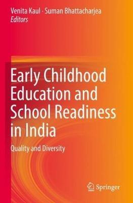 Early Childhood Education and School Readiness in India: Quality and Diversity - cover