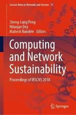 Computing and Network Sustainability: Proceedings of IRSCNS 2018