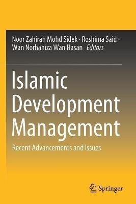 Islamic Development Management: Recent Advancements and Issues - cover