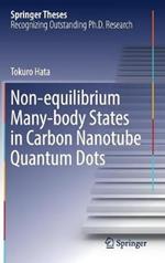 Non-equilibrium Many-body States in Carbon Nanotube Quantum Dots