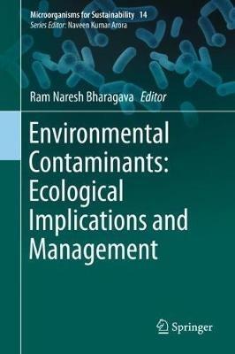 Environmental Contaminants: Ecological Implications and Management - cover