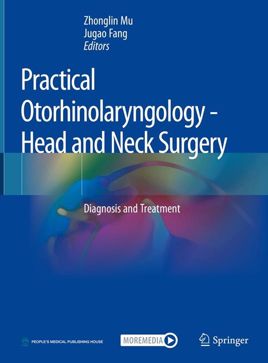 Practical Otorhinolaryngology - Head and Neck Surgery